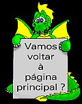 Ol eu sou o Jonhy Drago, vamos voltar  pgina principal? Ento clica em mim =)
